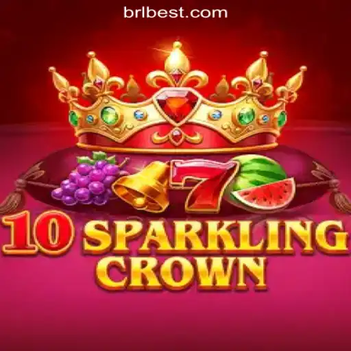 The Exciting World of 10SparklingCrown: A Leading Slot Game on BRLBET.com